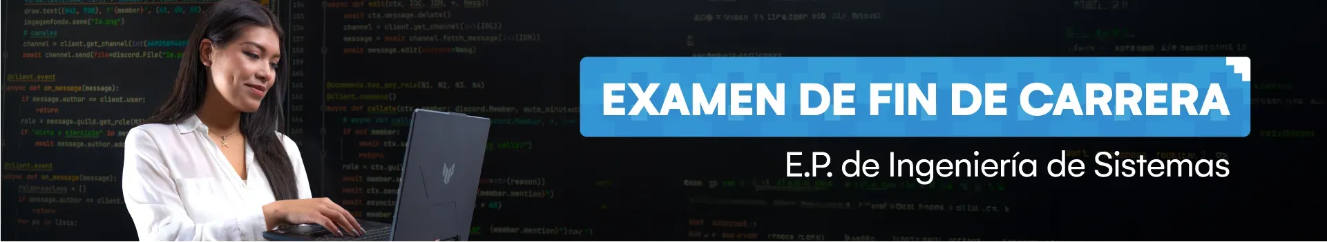 Examen de fin de carrera de la Escuela Profesional de Ingeniería de Sistemas 2026-I