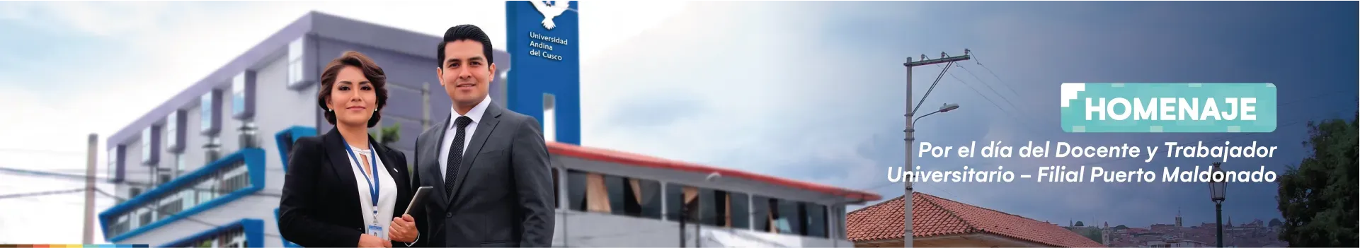 Homenaje por el día del Docente y Trabajador Universitario - Filial Puerto Maldonado