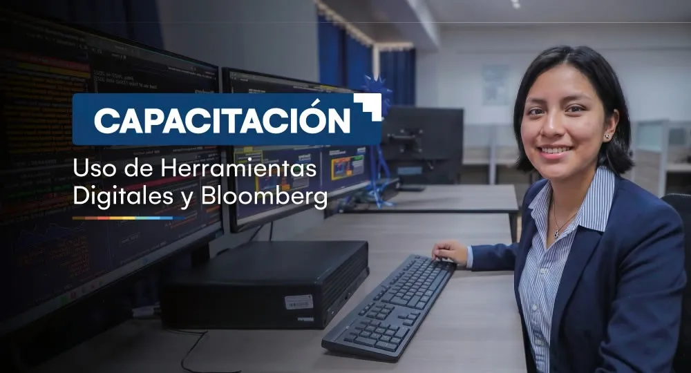 Capacitación: Uso de herramientas digitales y Bloomberg