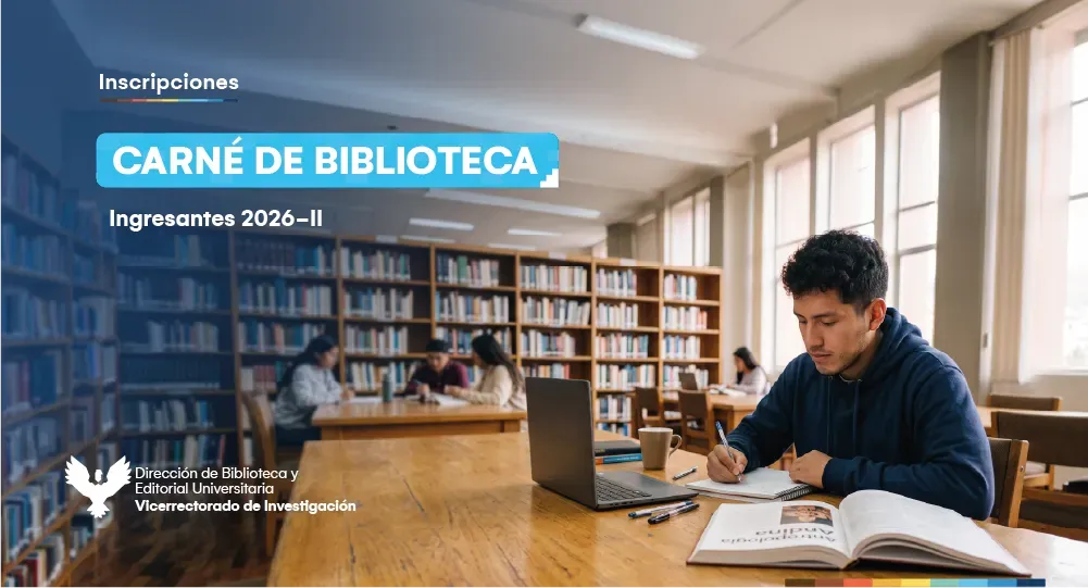 Inscripciones: Carné de biblioteca (Ingresantes 2026-II)