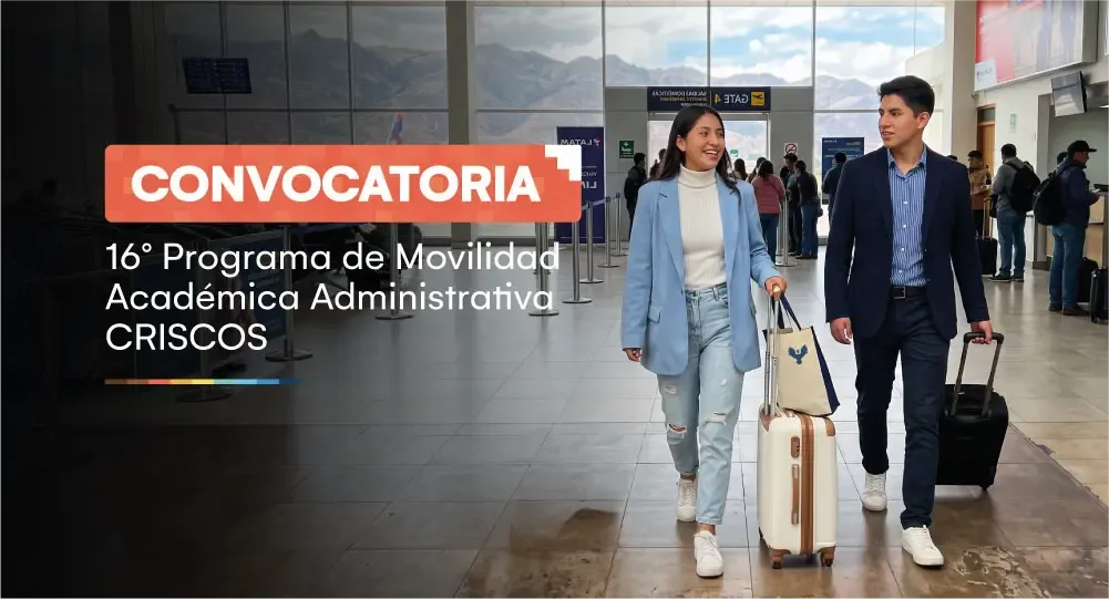Convocatoria: 16 Programa Académico de Movilidad Académica Administrativa - CRISCOS