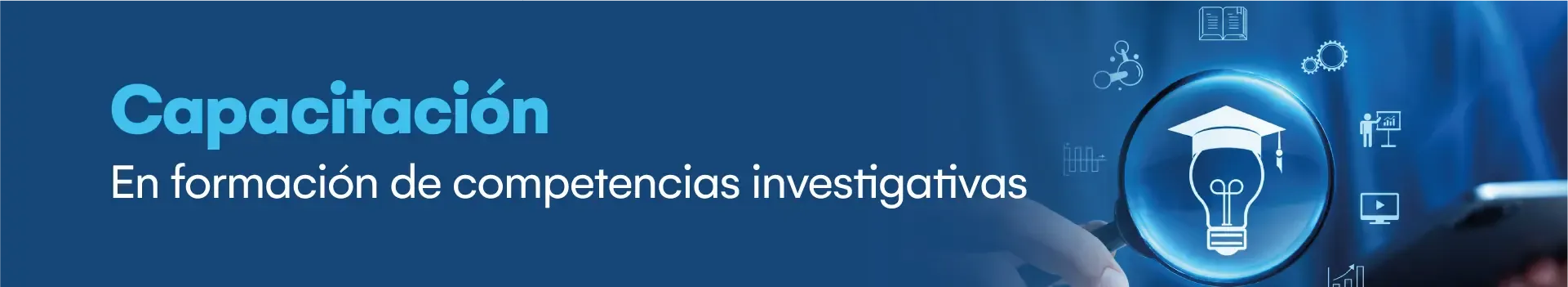 Capacitación: Formación de competencias investigativas