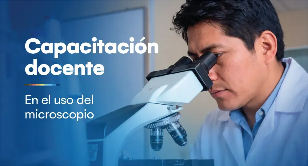 Capacitación docente en el uso del microscopio