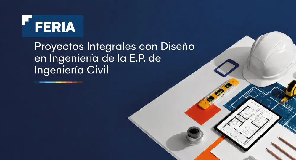 Feria de proyectos integrales con diseño en ingeniería - feria PIDI