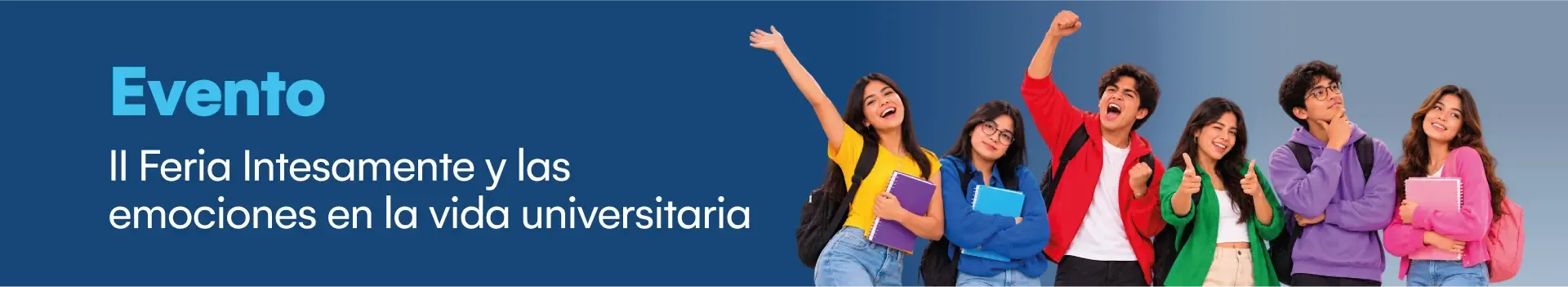 II Feria intensamente y las emociones en la vida universitaria