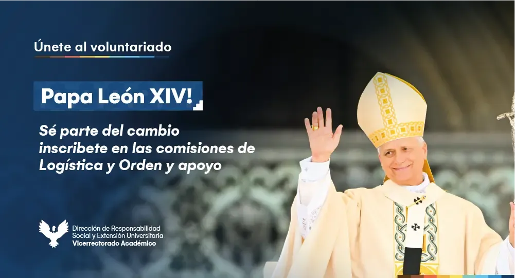 Papa León XIV - Inscríbete en las comisiones de logística y orden de apoyo