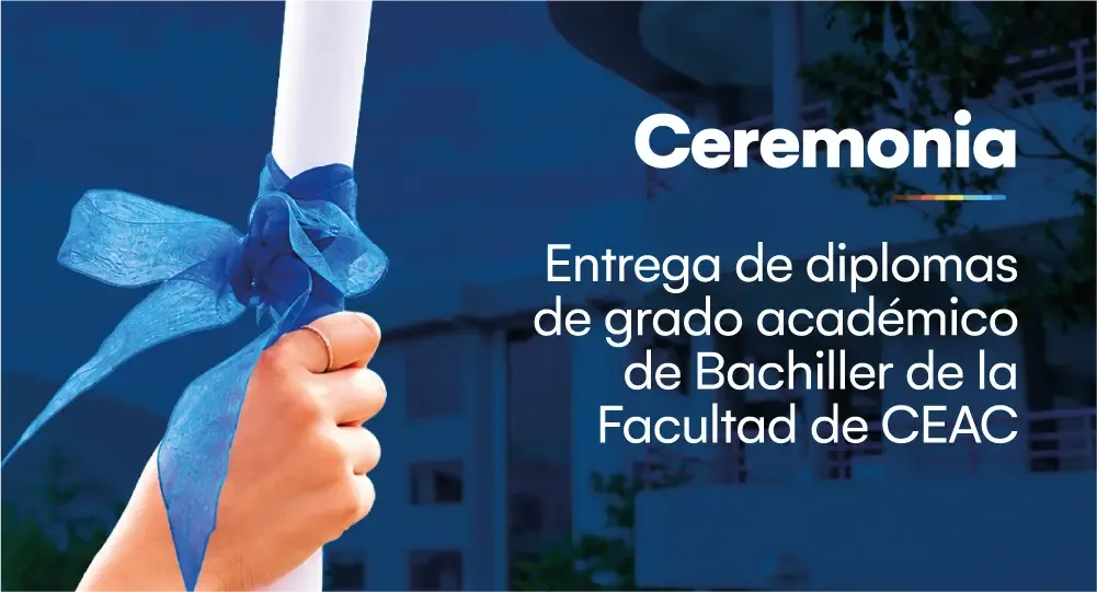 Entrega de diplomas de grado académico de bachiller de la Facultad de Ciencias Económicas, Administrativas y Contables
