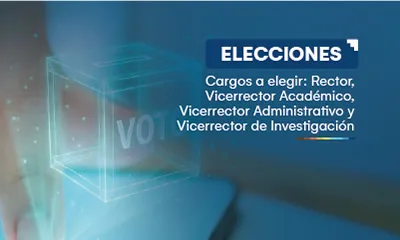 Elecciones universales: Rector y Vicerrectores 2026