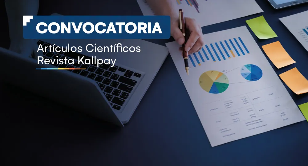 Convocatoria: Artículos científicos para la revista científica Kallpay