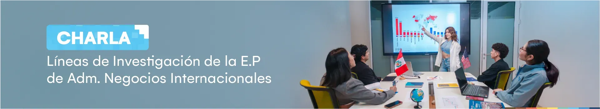 Charla: Líneas de Investigación de la Escuela Profesional de Administración de Negocios Internacionales