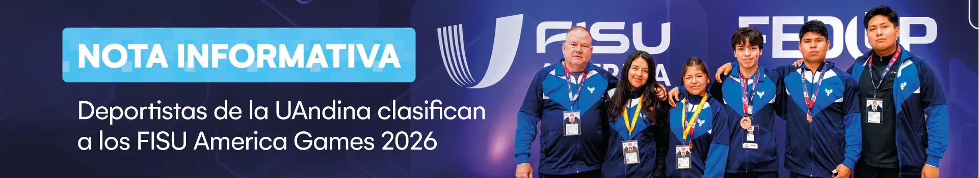 Cuatro deportistas de la UAndina clasifican a los FISU América Games 2026 y representan a Perú en el Panamericano Universitario