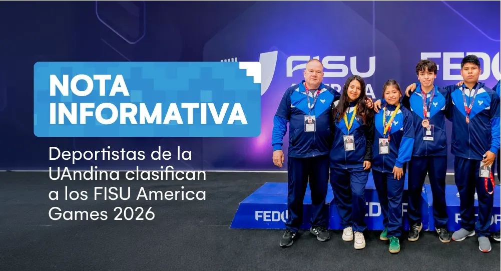 Cuatro deportistas de la UAndina clasifican a los FISU América Games 2026 y representan a Perú en el Panamericano Universitario
