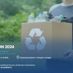 Campaña reciclatón 2024: Recicla, reusa, renueva