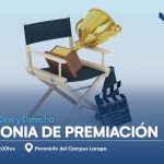 Ceremonia de Premiación X Festival de Cine y Derecho