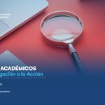 Diálogos académicos: de la investigación a la acción