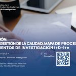 Capacitación: Sistema de gestión de la calidad, mapa de procesos, procedimientos de investigación I+D+i+e