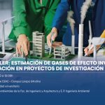 Curso taller: Estimación de gases de efecto invernadero y su aplicación en proyectos de investigación