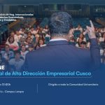 Team CAENE: Foro Regional de Alta Dirección Empresarial Cusco