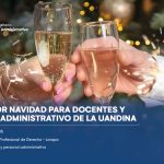 Brindis por Navidad - Docentes y Personal Administrativo de la UAndina