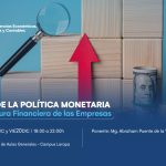 Impacto de la política monetaria en la estructura financiera de las empresas