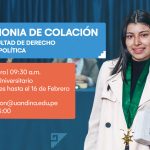 Ceremonia de colación 18 febrero 2025 – Facultad de Derecho y Ciencia Política