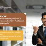 Capacitación: Fortalecimiento de la investigación en la Universidad: Procesos, Gestión y Publicación - Filial Puerto Maldonado